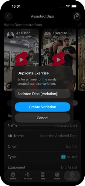 The Assisted Dips details screen with the Duplicate Exercise dialog open and the name Assisted Dips (Variation) ready to be created.