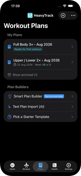 The Plans tab: a My Plans section listing two plans and a Show archived link, and a Plan Builders section with Smart Plan Builder, Text Plan Import (AI) and Pick a Starter Template.